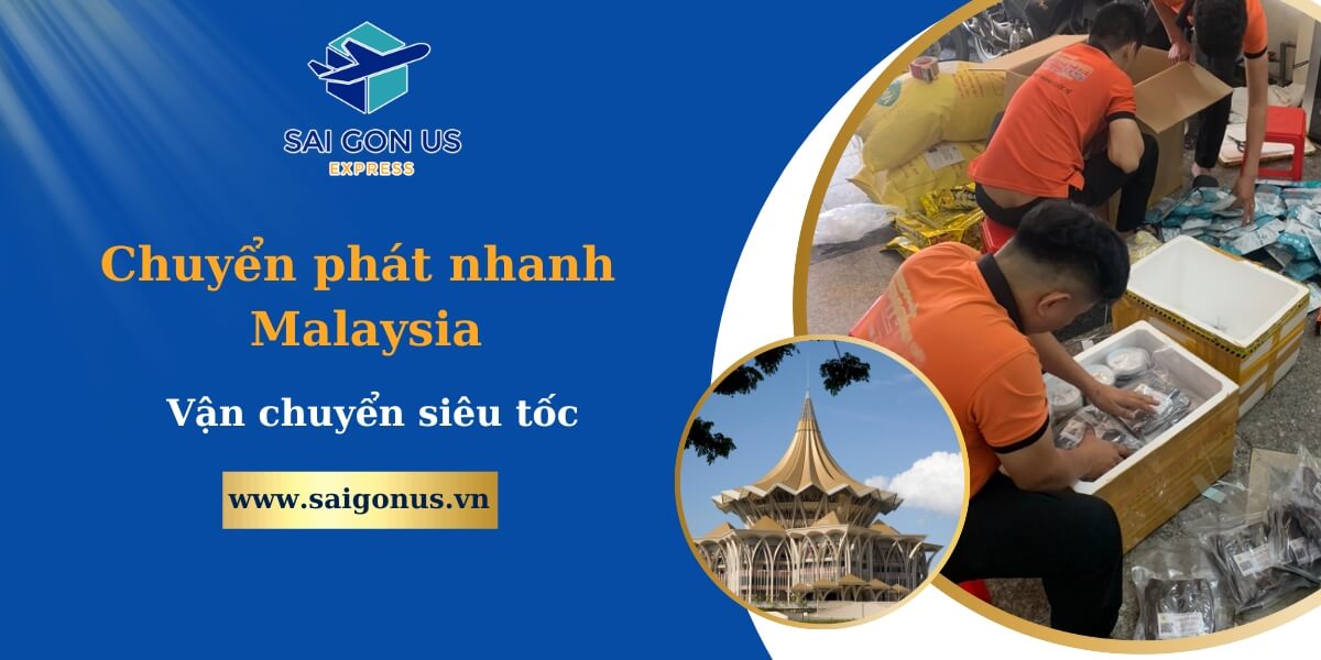 Chuyển phát nhanh Malaysia