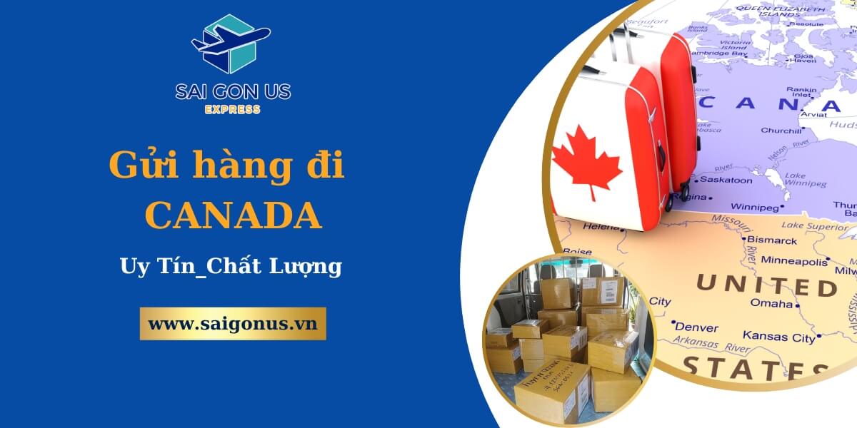 Gửi hàng đi Canada giá rẻ